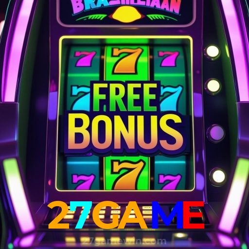 27GAME:Jogue slots, aposte no futebol e vença com confiança no nosso cassino!