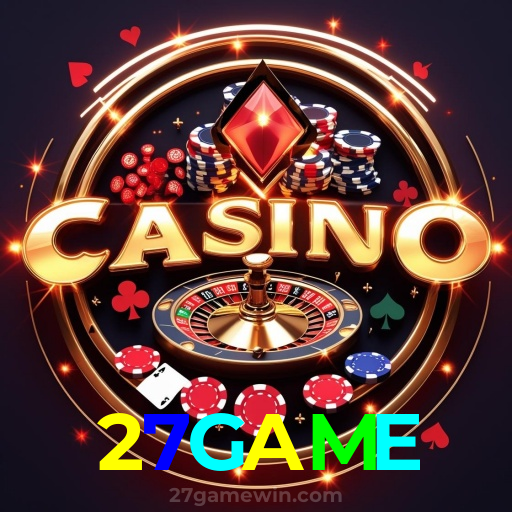 27GAME：Entre no nosso cassino online e jogue nas roletas agora!