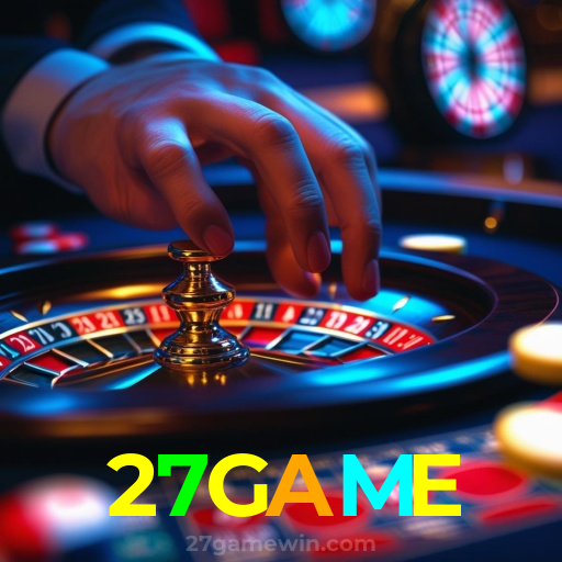 27GAME:A sorte está na roleta! Aposte e vença agora mesmo!