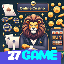 27GAME:Prepare-se para o melhor da diversão no cassino! Jogue agora!