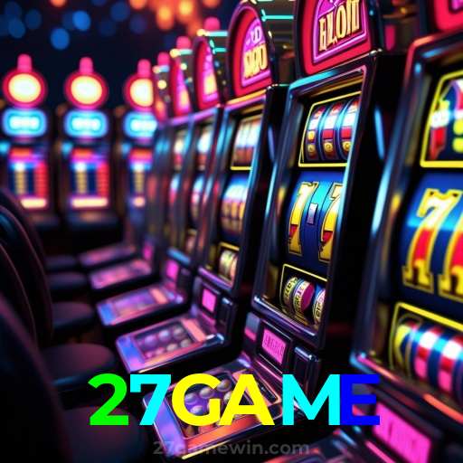 27GAME：Cada giro pode ser um novo prêmio! Descubra as melhores slots online!