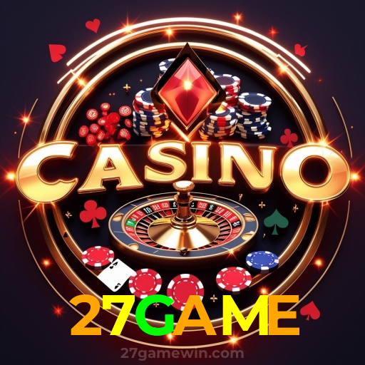 27GAME:O cassino online mais seguro para apostas no futebol e roleta!