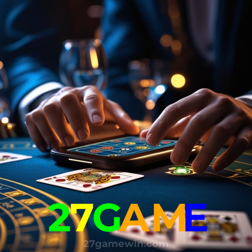 27GAME：O melhor cassino online com roleta, poker e apostas no futebol ao vivo!